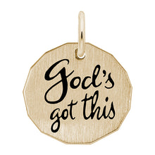 Load image into Gallery viewer, &quot;God&#39;s Got This&quot; Charm